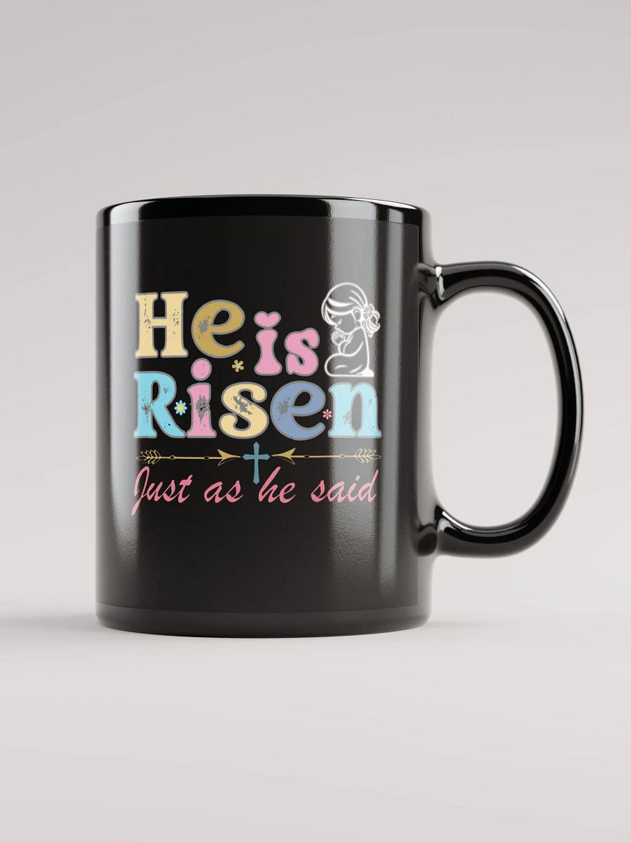 He is Risen, Just as He Said, Christian Easter Ceramic Mug product image (1)