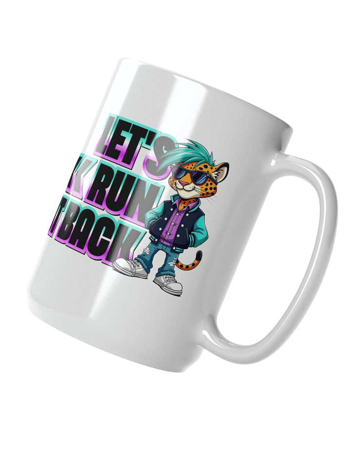 Tyme Striker Cheetah Let's Run It Back Mug product image (2)