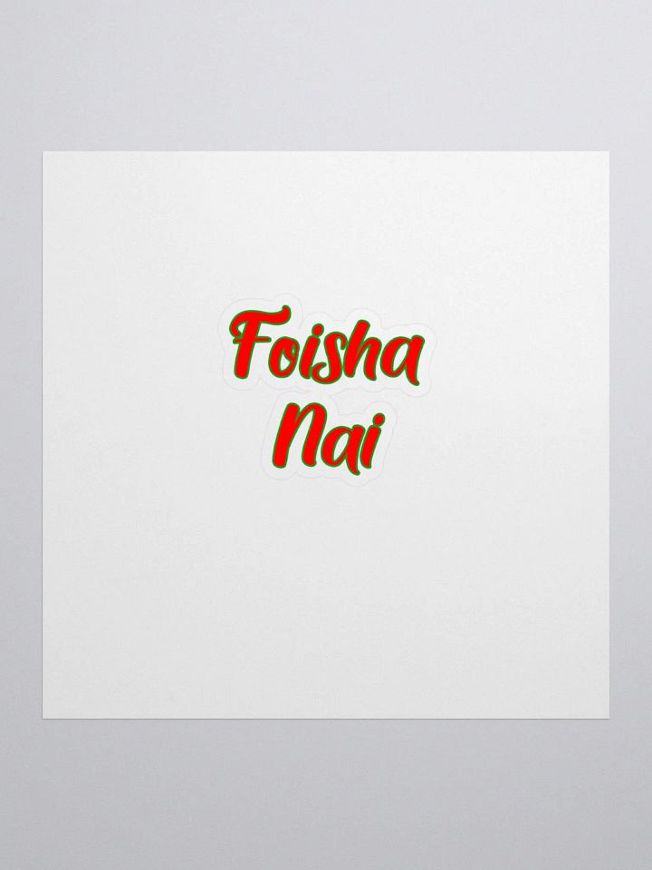 Foisha Nai Kiss Cut Stickers product image (1)