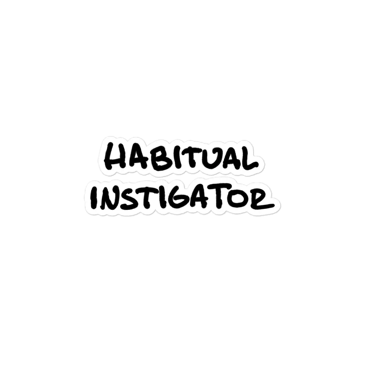 HABITUAL INSTIGATOR magnet product image (2)