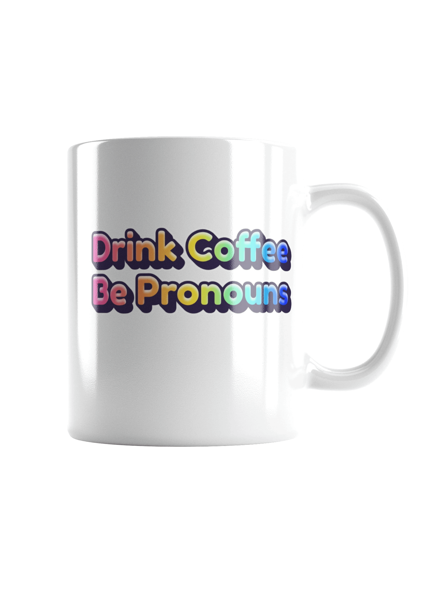 Drink Coffee Be Pronouns Mug product image (1)