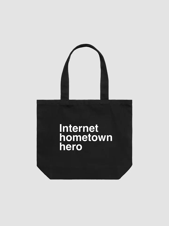 ‘Internet hometown hero’ tote bag product image (1)