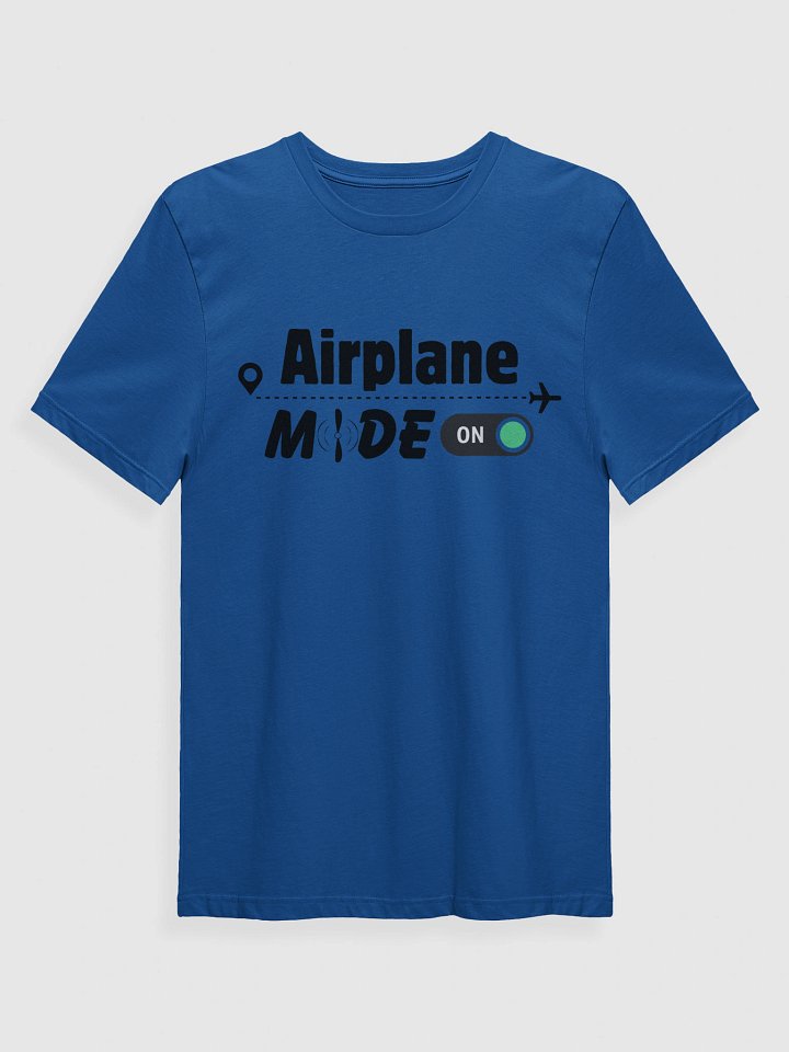 Airplane Mode On T-Shirt product image (4)