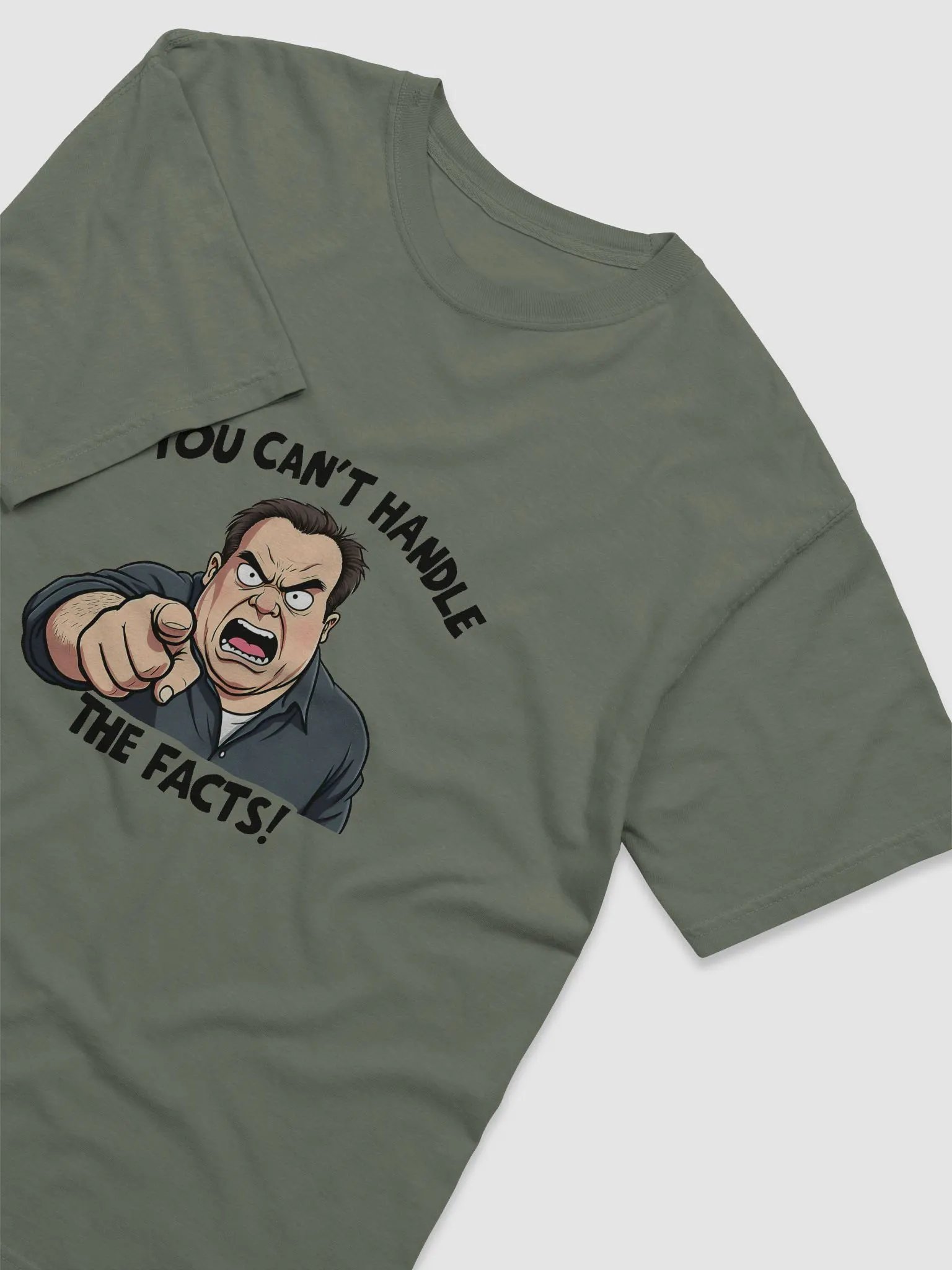 You Can't Handle The Facts! T-Shirt product image (17)