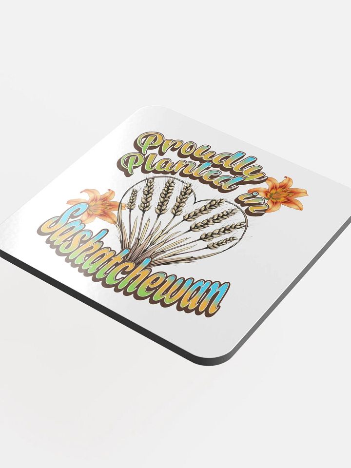 Proudly Planted In Saskatchewan Pride Glossed Coaster product image (1)