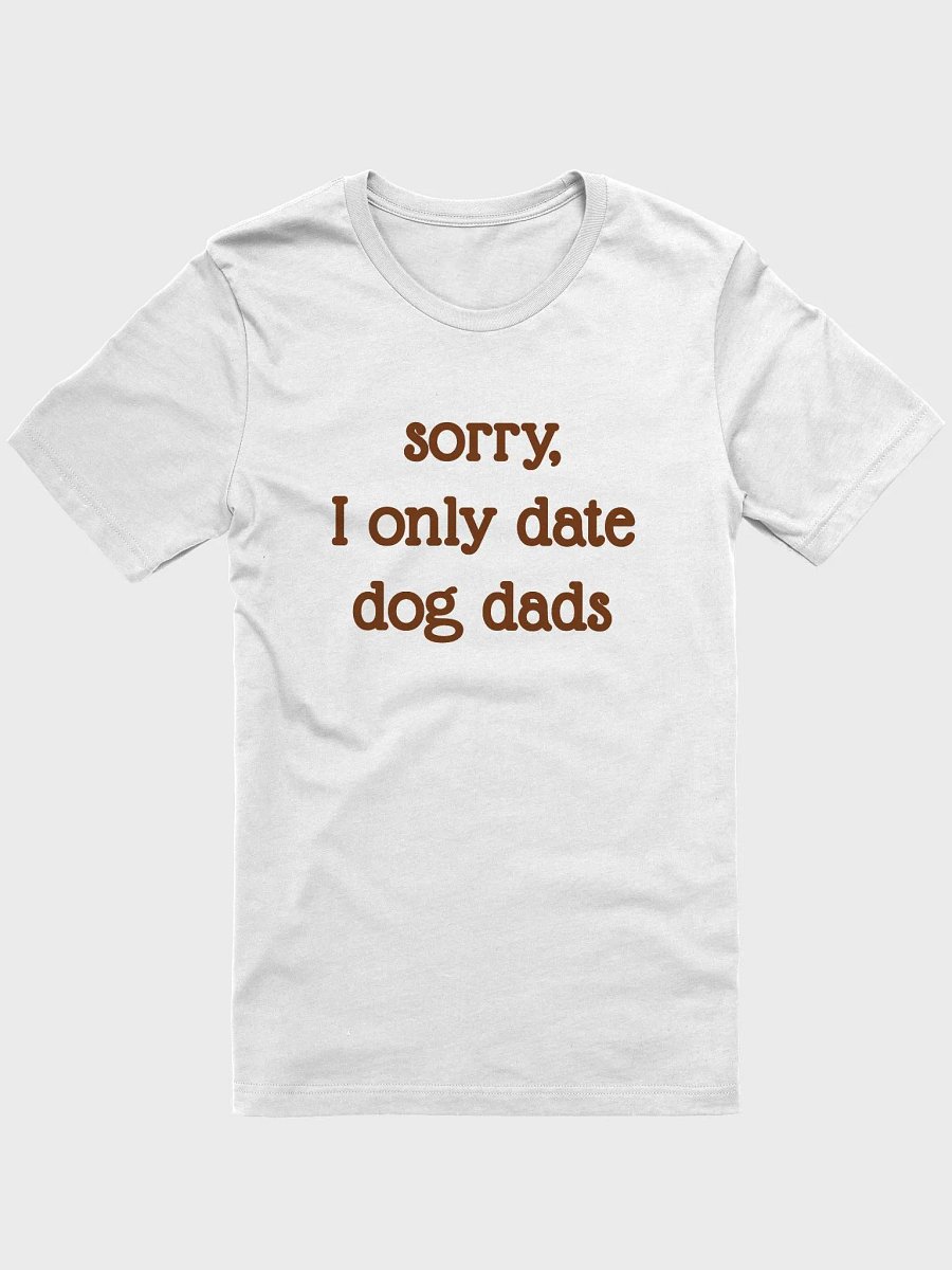 Sorry, I Only Date Dog Moms product image (3)