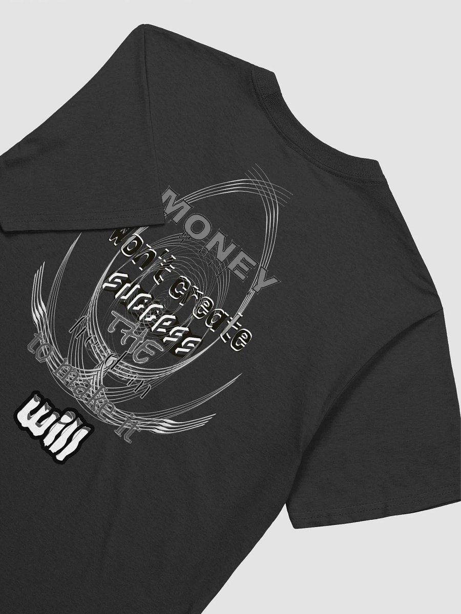 Money Won't create success. the freedom to make it will Unisex Softstyle T-Shirt product image (4)
