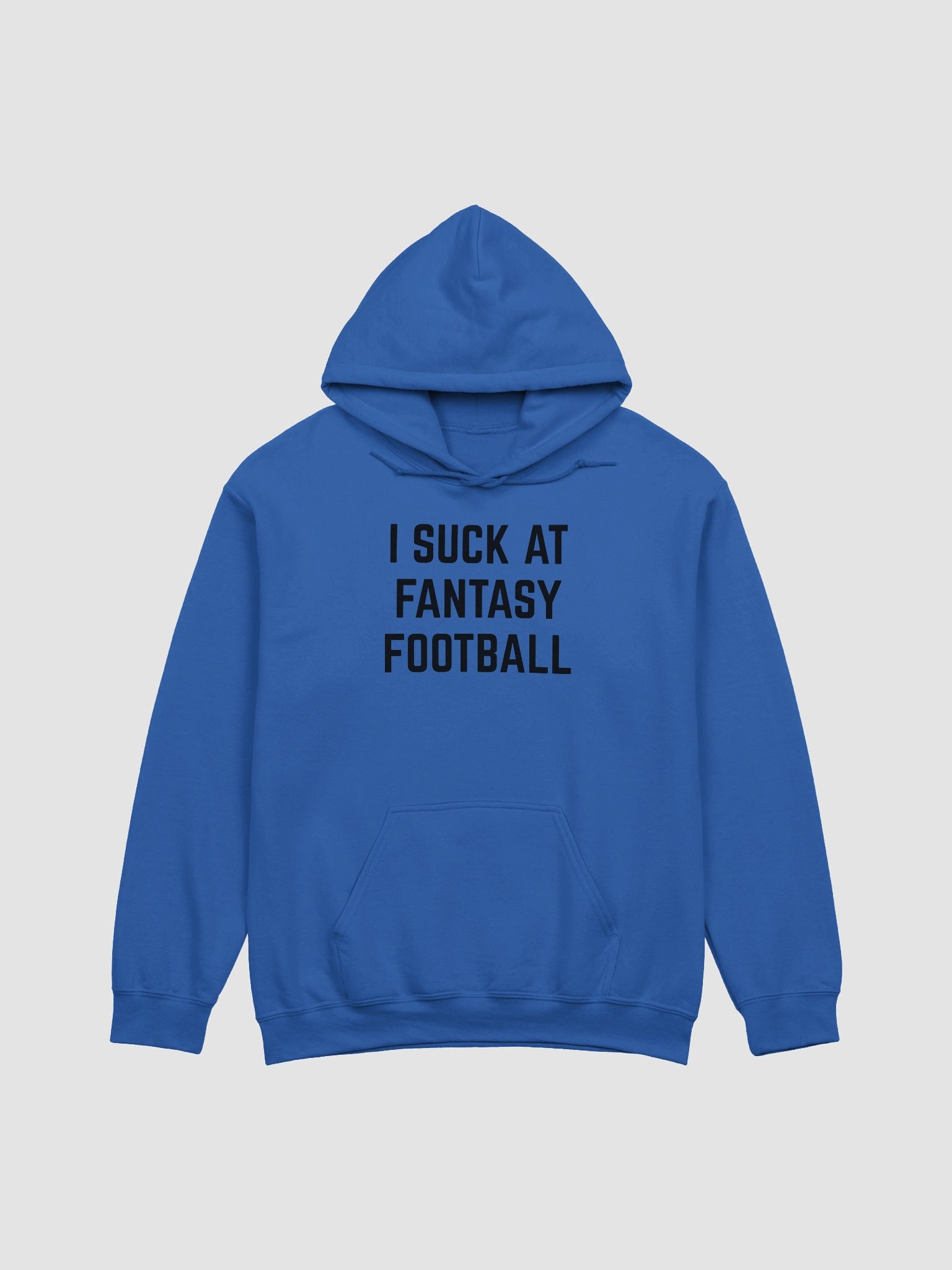 I Suck At Fantasy Football Hoodie product image (30)