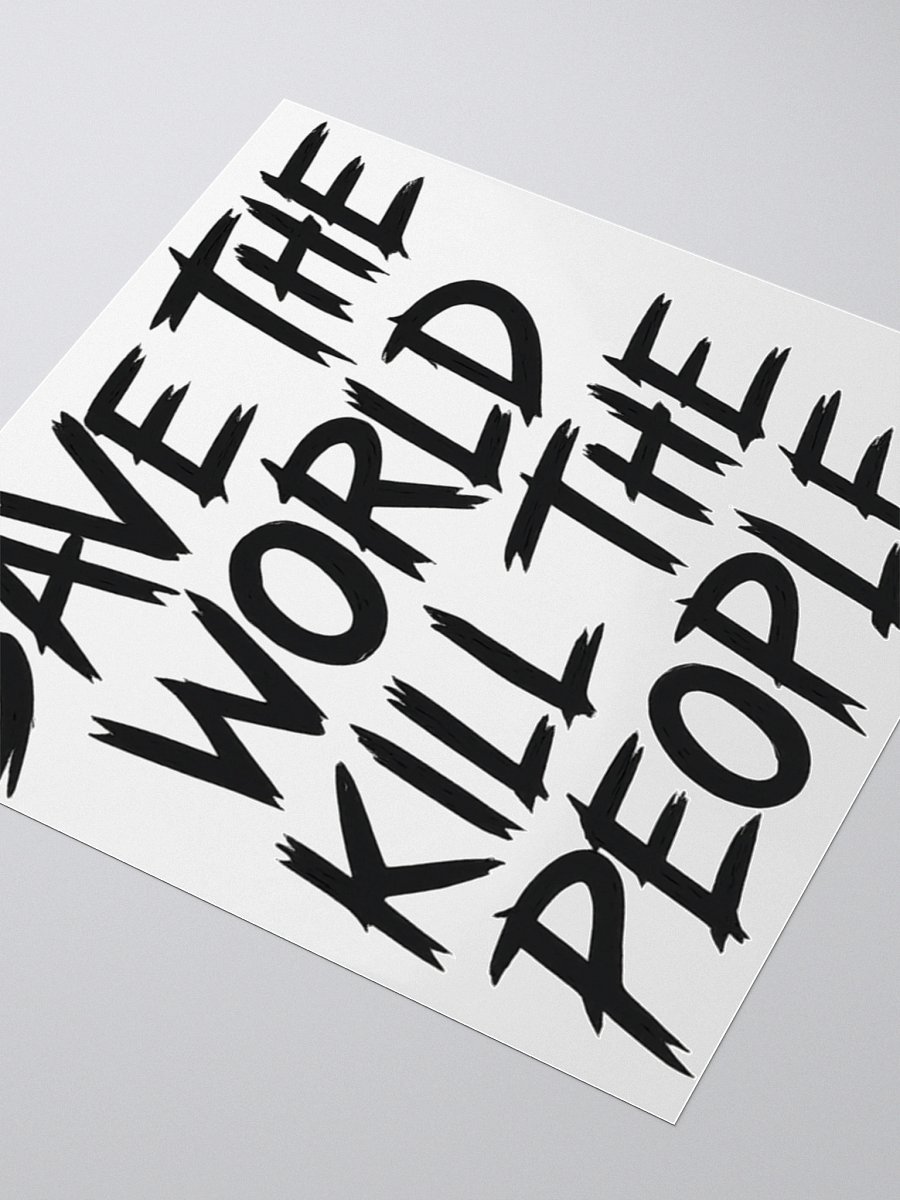 Lethargic (V1) "Save the World" Sticker product image (5)