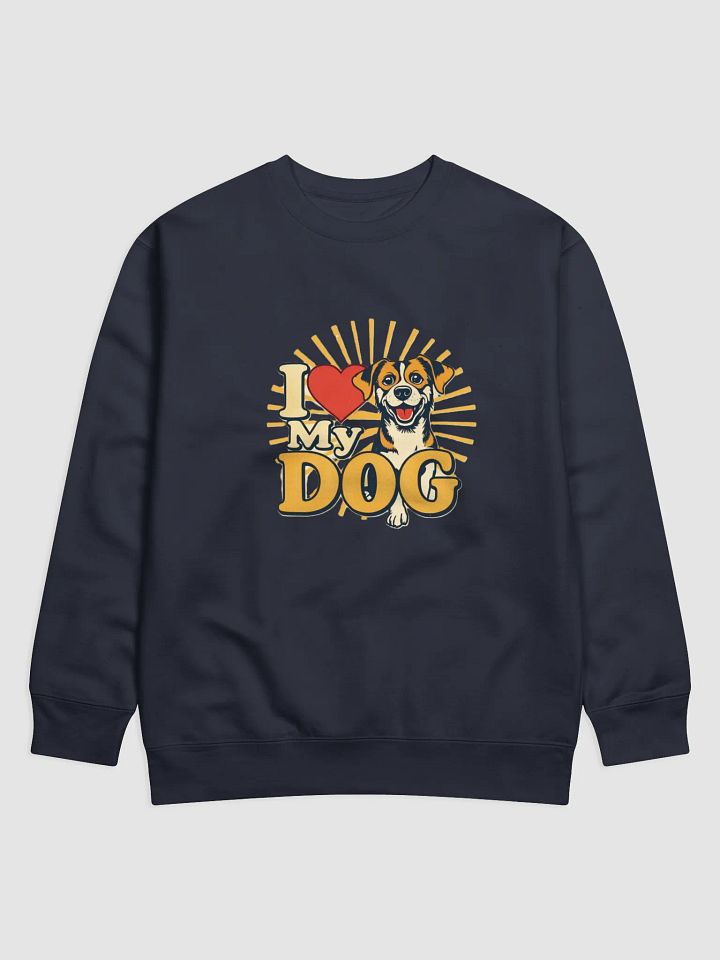 I Love My Dog Design Sweatshirt product image (1)