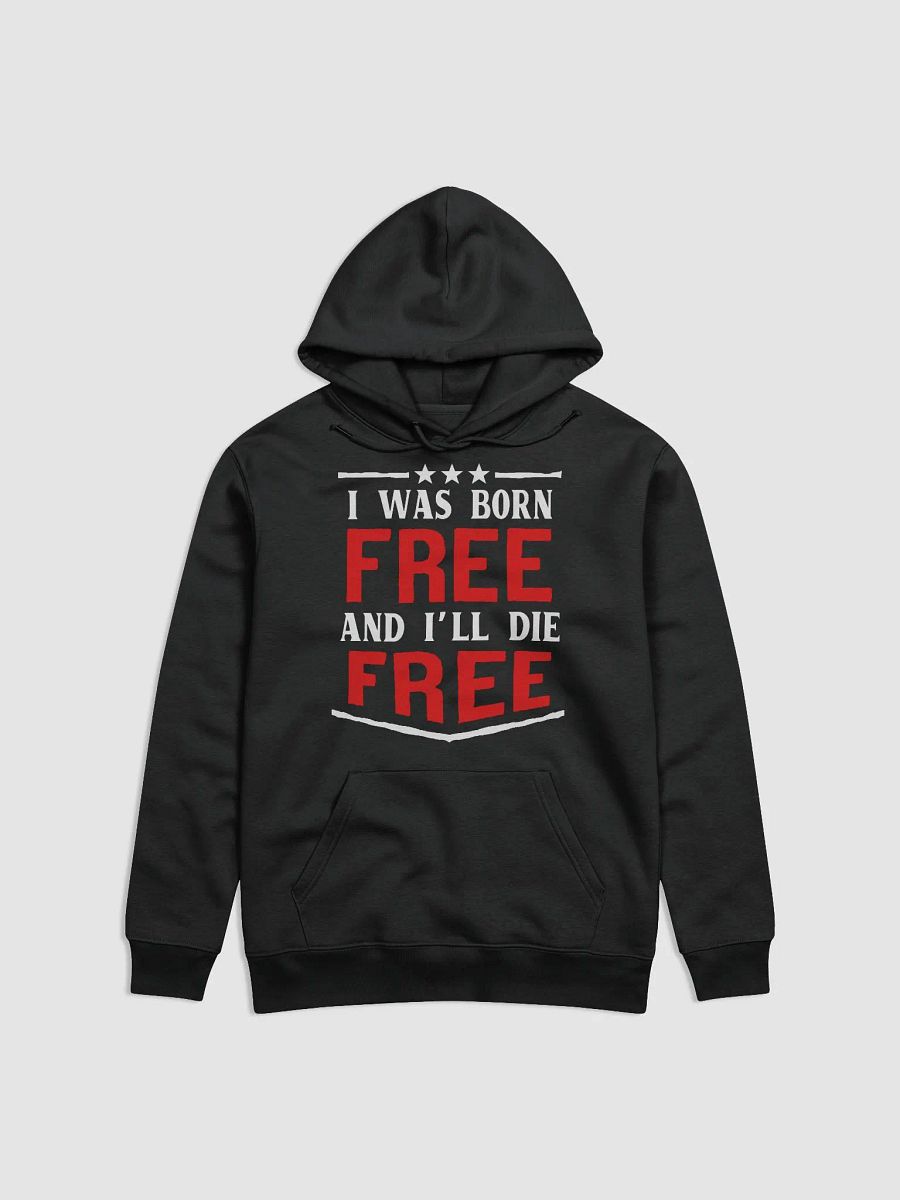 Born Free,Die Free product image (1)