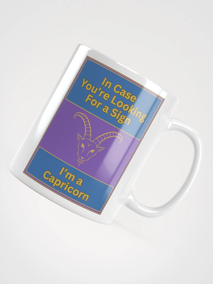 In Case You’re Looking For A Sign Capricorn Zodiac Sign Mug, Zodiac Sign Vibes Mug, Capricorn Mug, Astrological Mug product image (11)