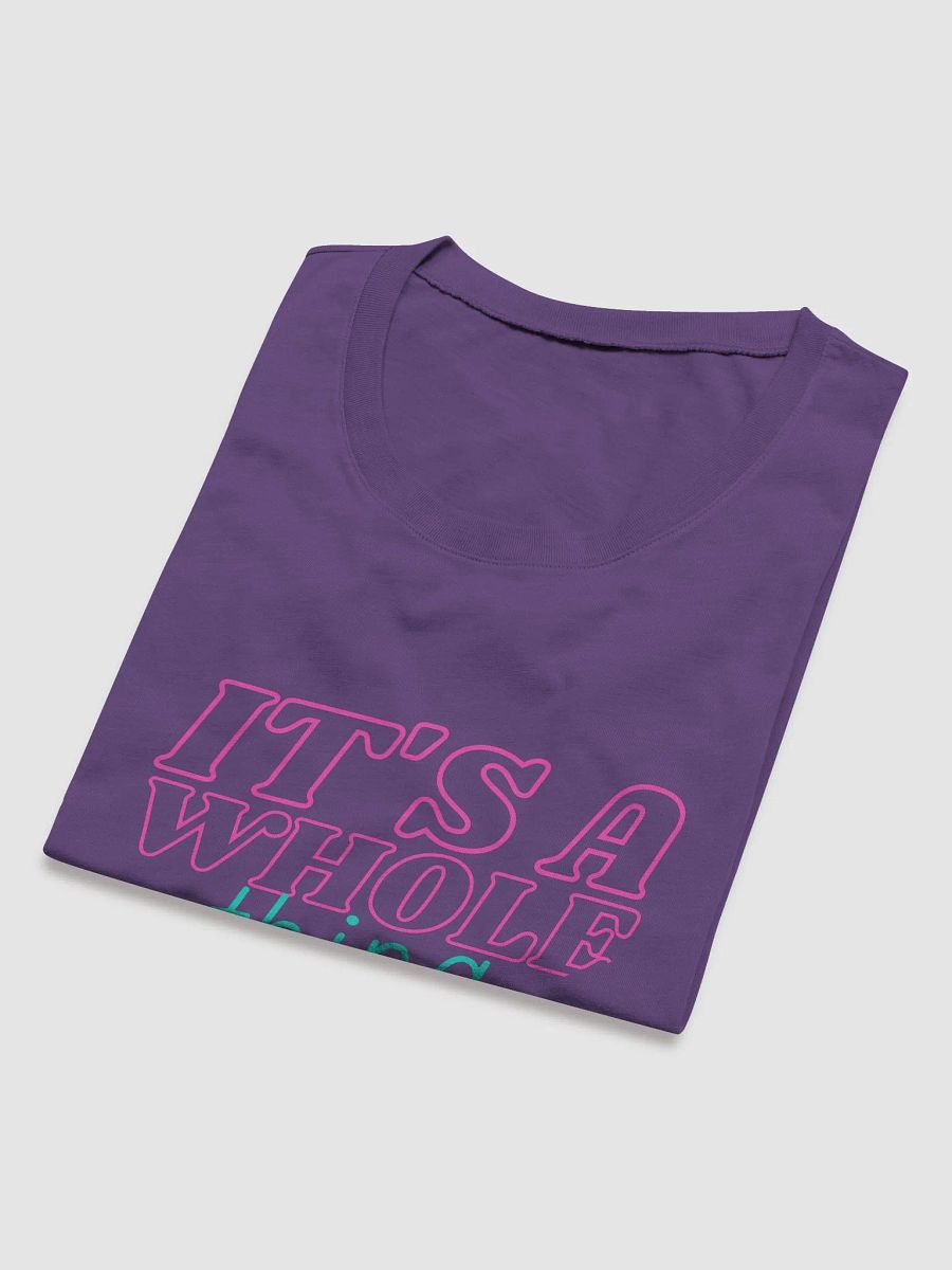 It's A Whole Thing Women's T-Shirt product image (34)