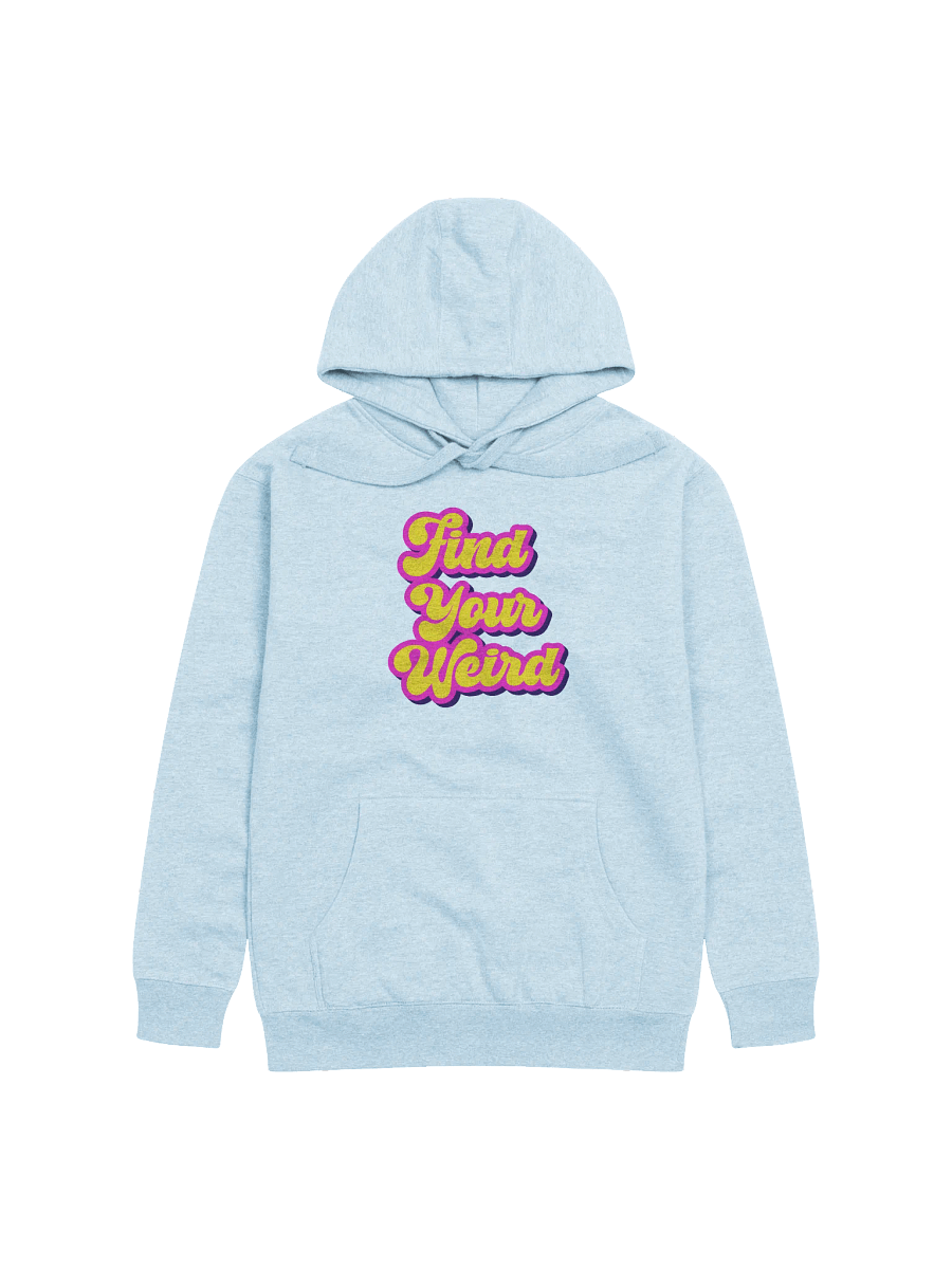 "Find Your Weird" Unisex Hoodie product image (1)