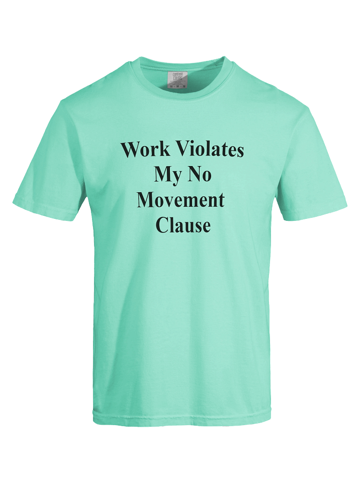 No Movement Clause Shirt product image (1)