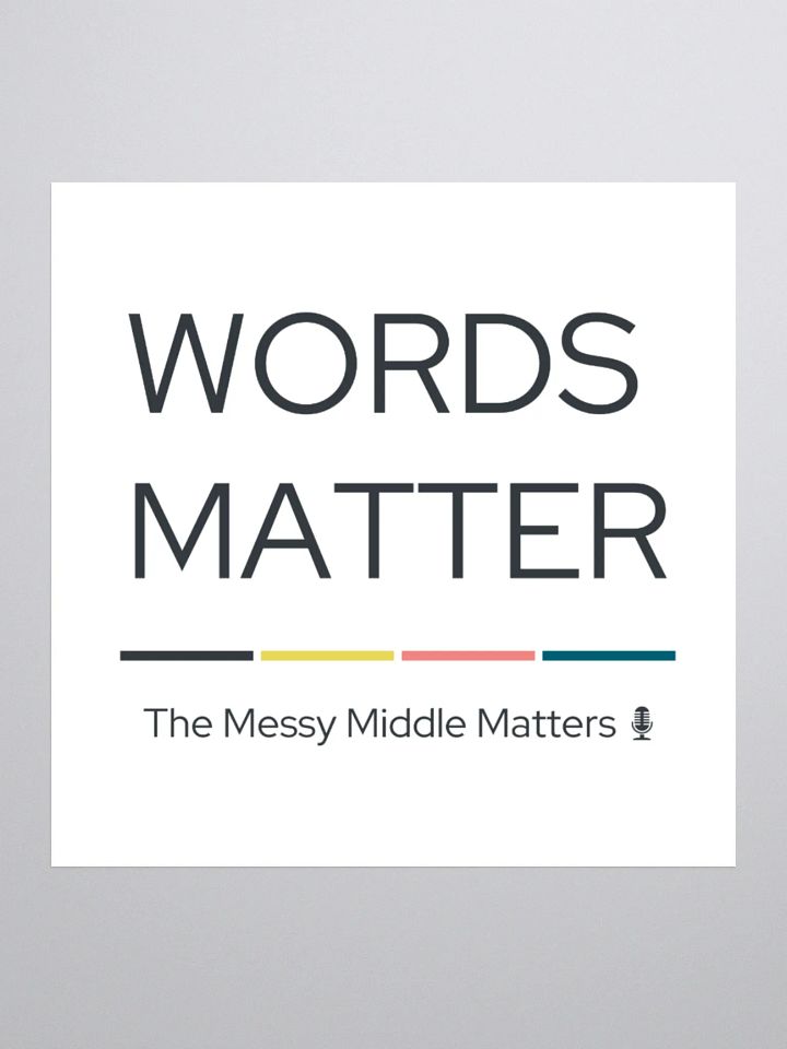 Words Matter - Sticker product image (2)
