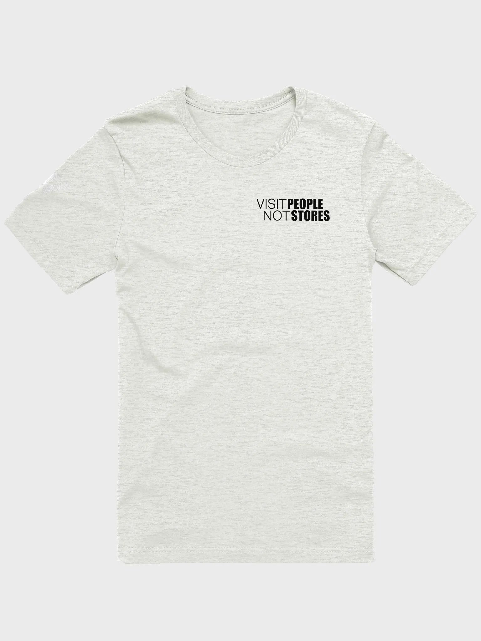 Visit People Not Store - T-Shirt product image (4)