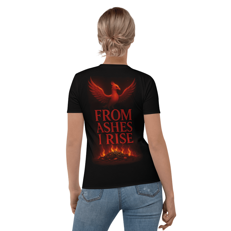 From Ashes I Rise - Women's Tee - Dual Print (Back and Pocket Front) product image (1)