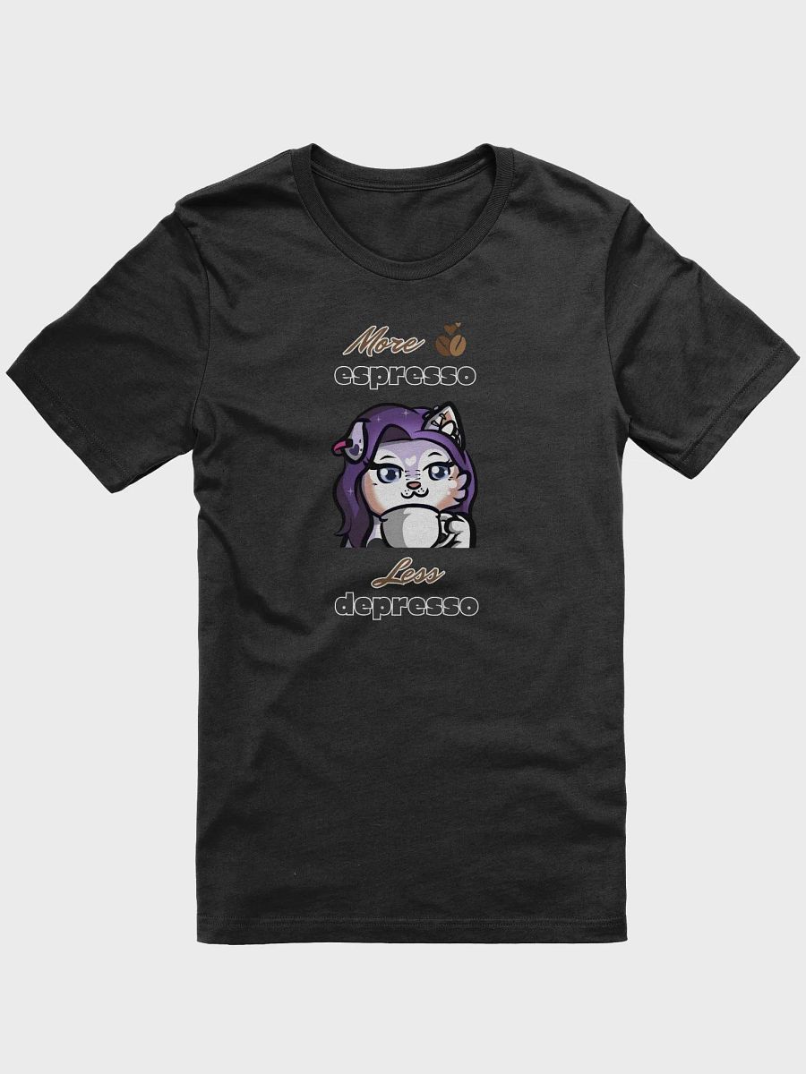More Expresso, Less Depresso Teeshirt product image (1)