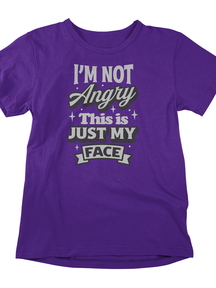 Face Value Tee: Embracing Resting Mood Face! product image (13)