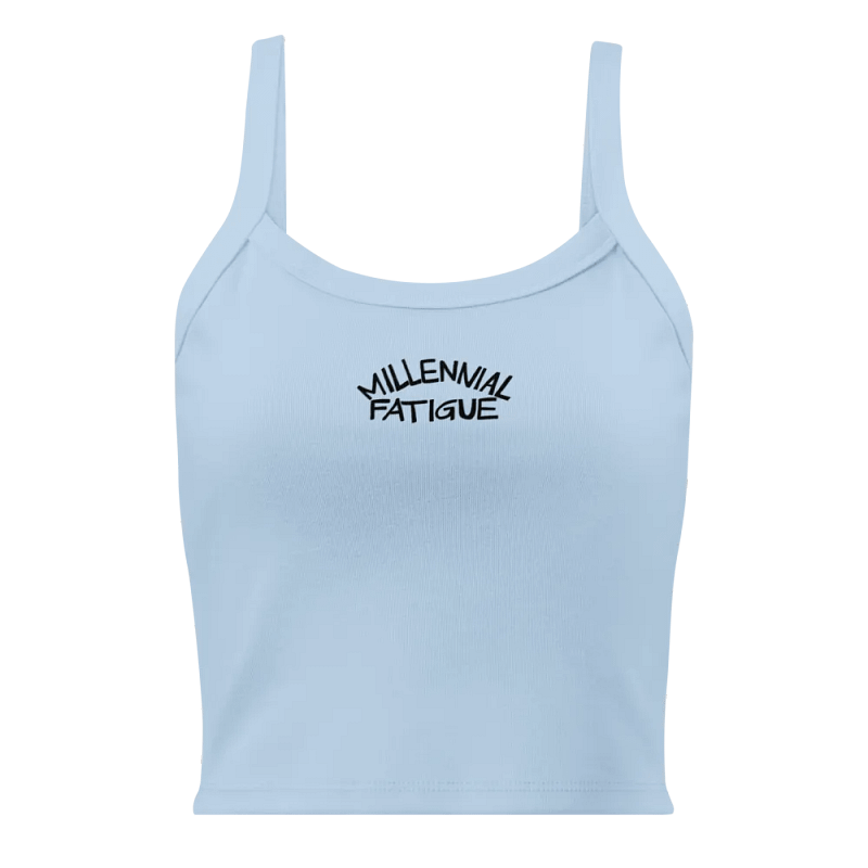 Millennial Fatigue Tank