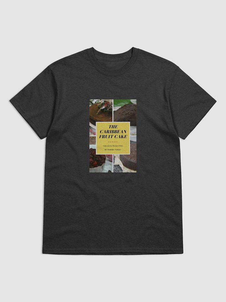 The Caribbean Fruitcake 100% Cotton Tee product image (3)