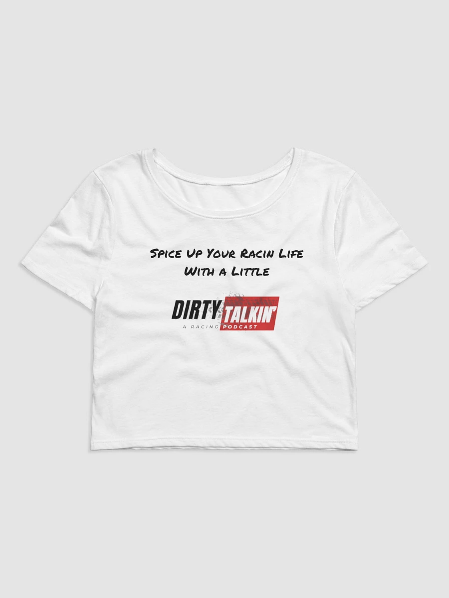 Dirty Talkin' Racing Crop Tee product image (1)