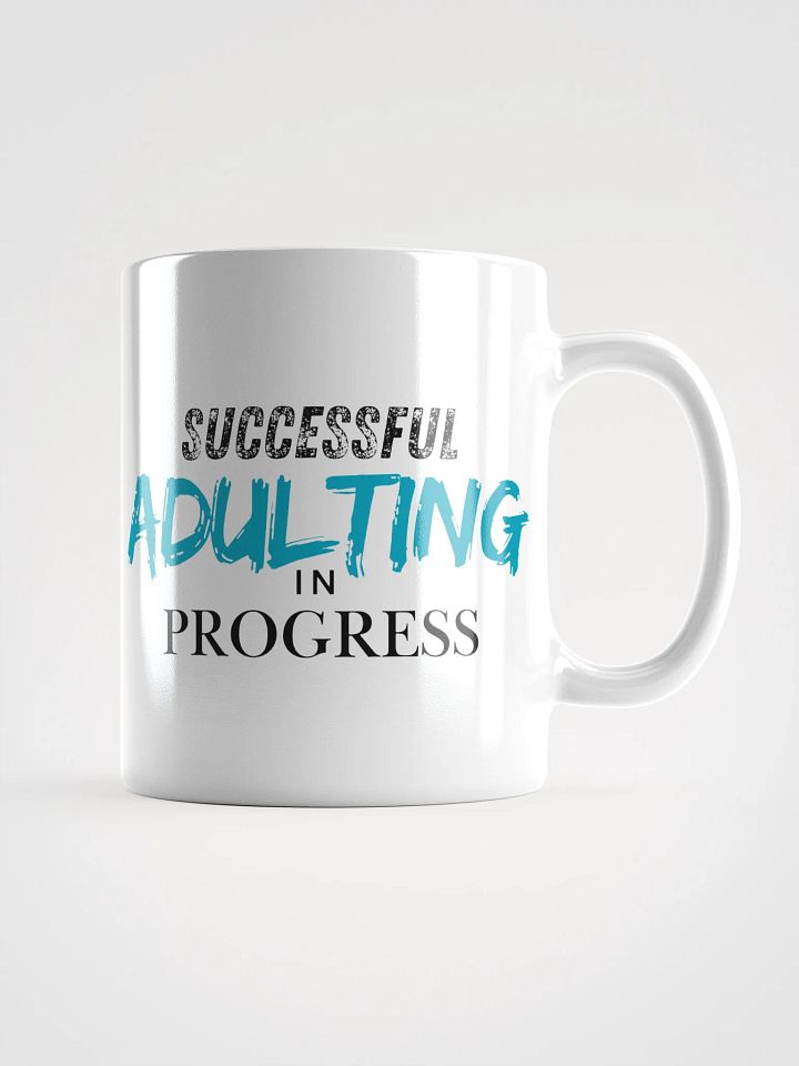Successful Adulting in Progress Ceramic Mug product image (2)
