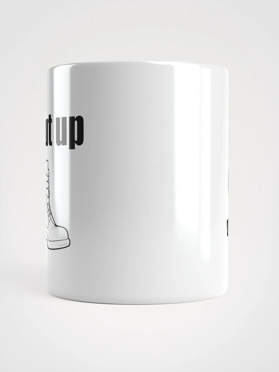 Shut Up Boot! Mug product image (14)