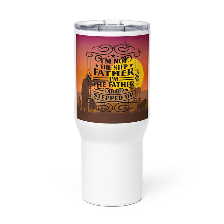 Step Up Dad Travel Mug product image (3)