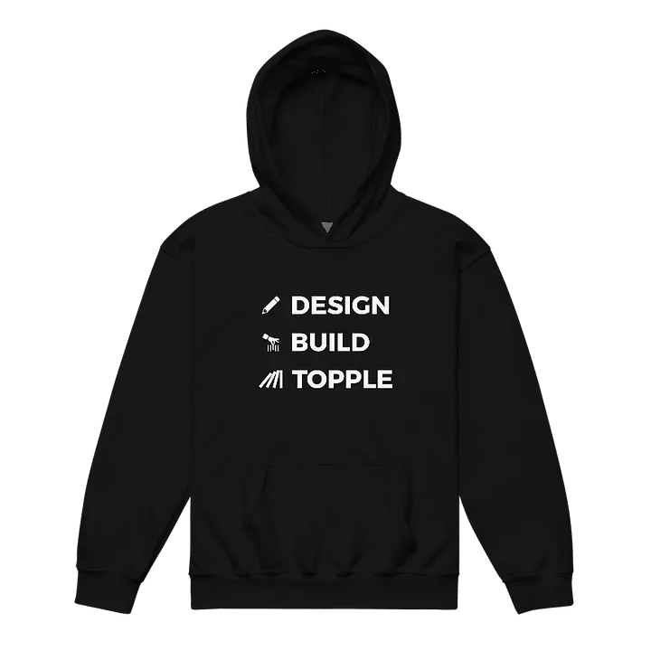 "DESIGN BUILD TOPPLE" Hoodie (Youth) product image (1)