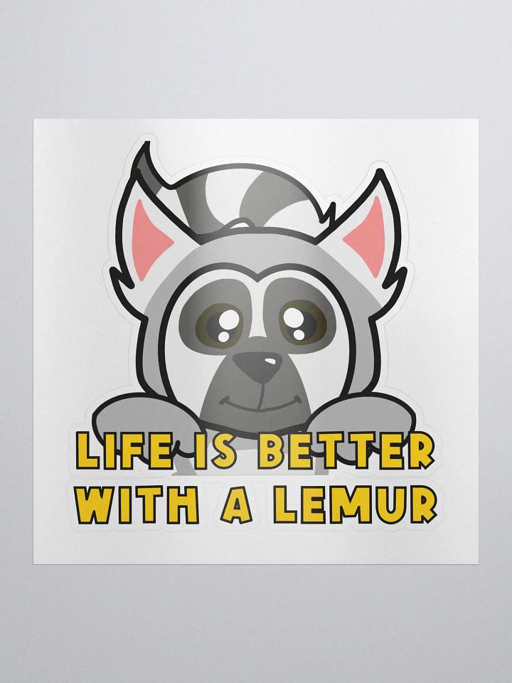 Life Is Better With A Lemur Kiss Cut Sticker product image (1)