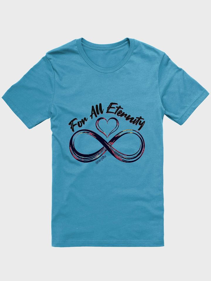 Infinity Love T-Shirt - Forever Heart Design, Valentine's Day Gift, Anniversary Gift, Sentimental Love Shirt, Timeless Love Gift, Special Occasion Shirt, Gift For Her or Him product image (2)