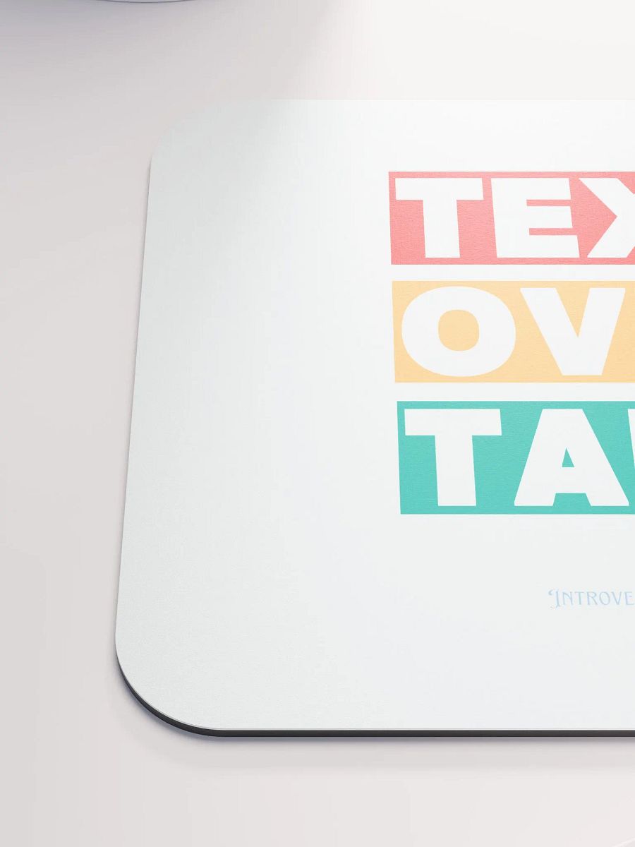 Text Over Talk Mouse Pad product image (6)