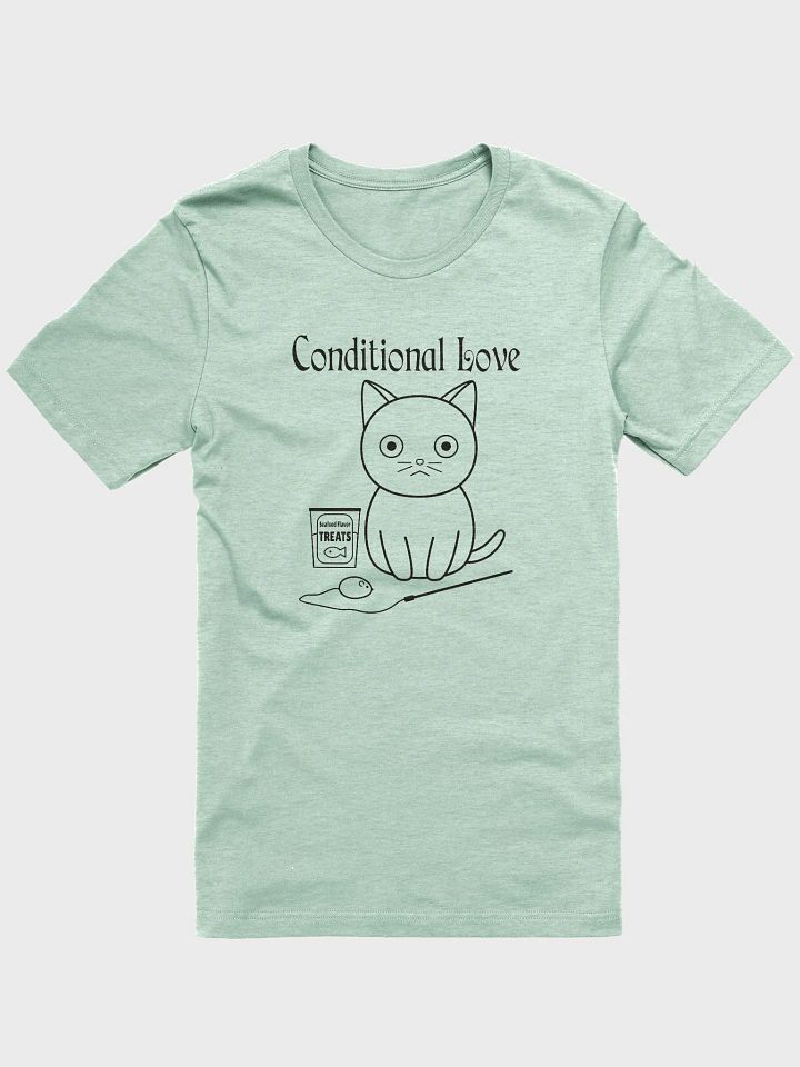 Conditional Love Unisex Tee, Black Print product image (1)