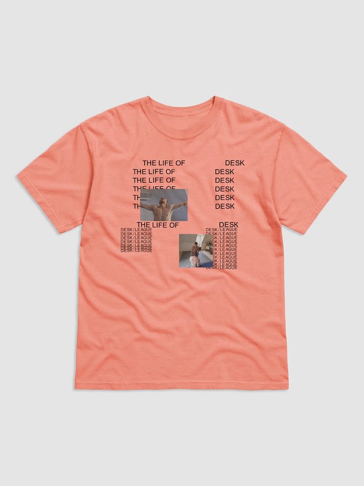 "The Life of Desk" Tee product image (1)
