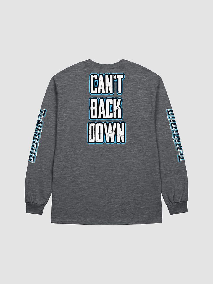 Can't Back Down Long Sleeve T-Shirt With Image product image (2)