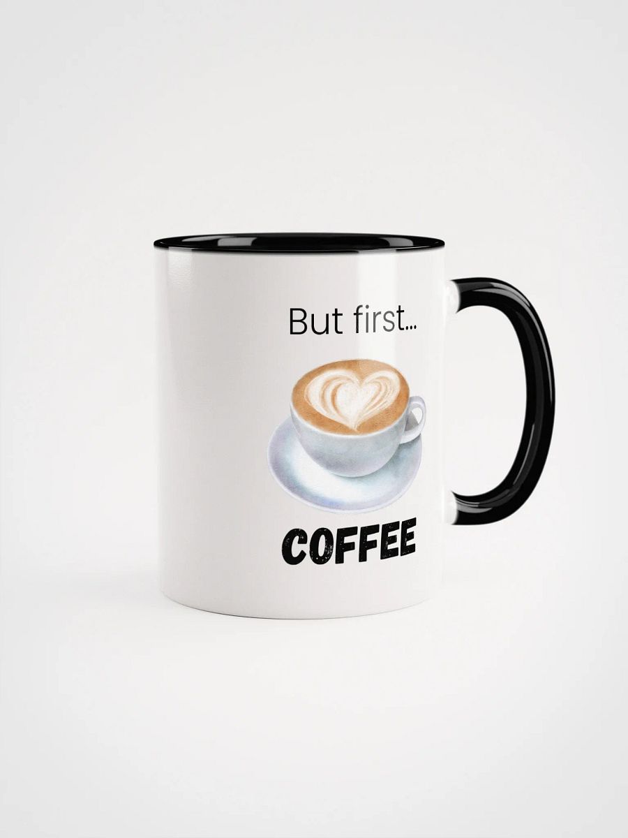 But First... Coffee Ceramic Mug product image (1)