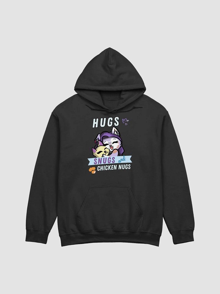 Hugs, Snugs & Chicken Nugs Hoodie product image (1)