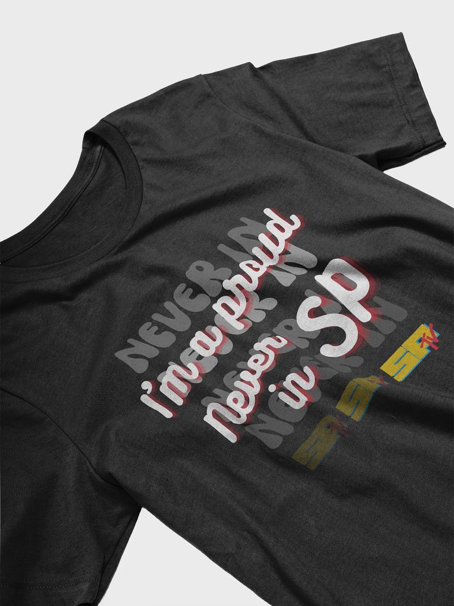 Proud Never In - SPTV Logo Repeating - shirt DARK colors product image (3)