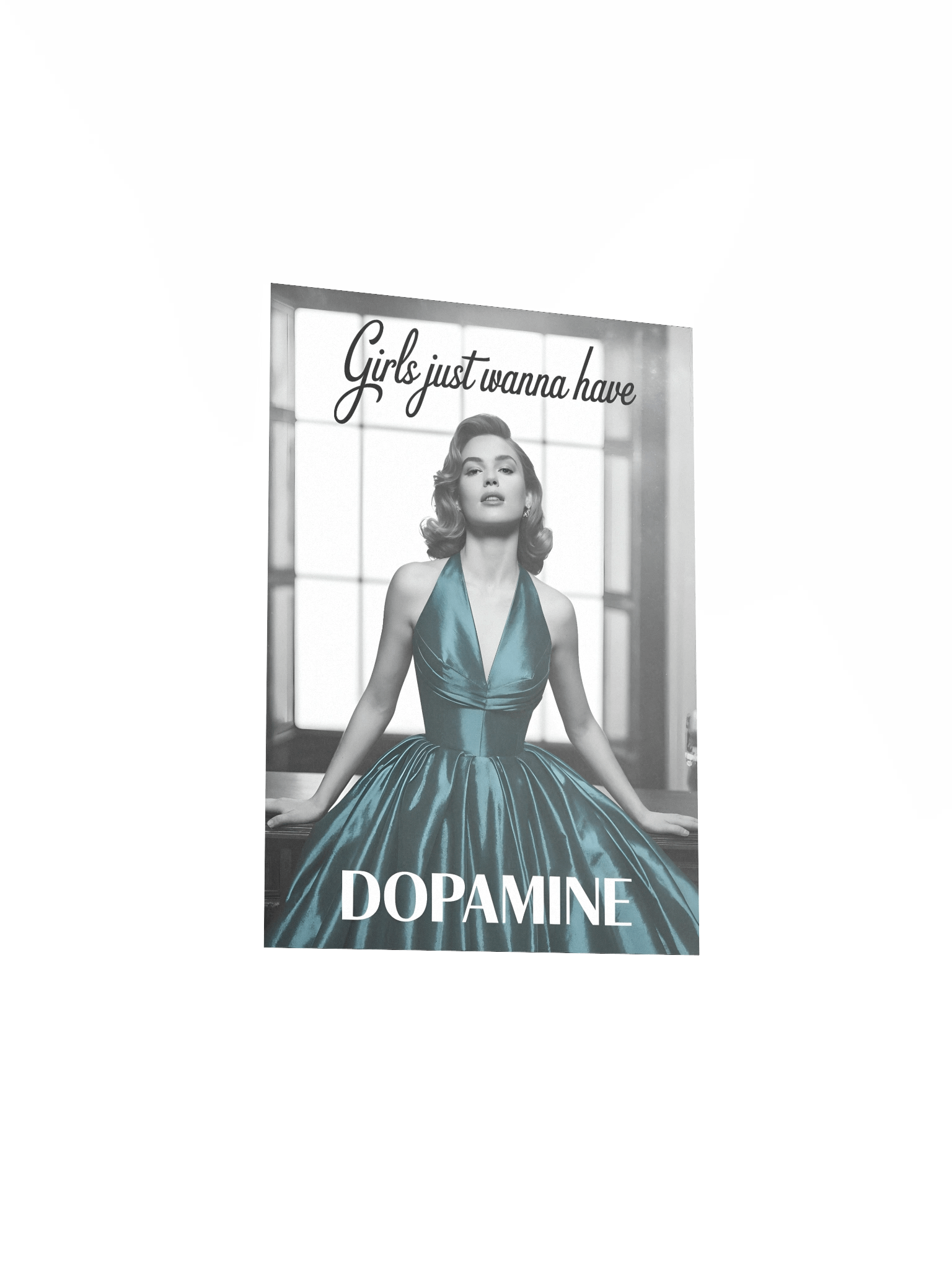 Girls Just Wanna Have Dopamine Poster product image (5)