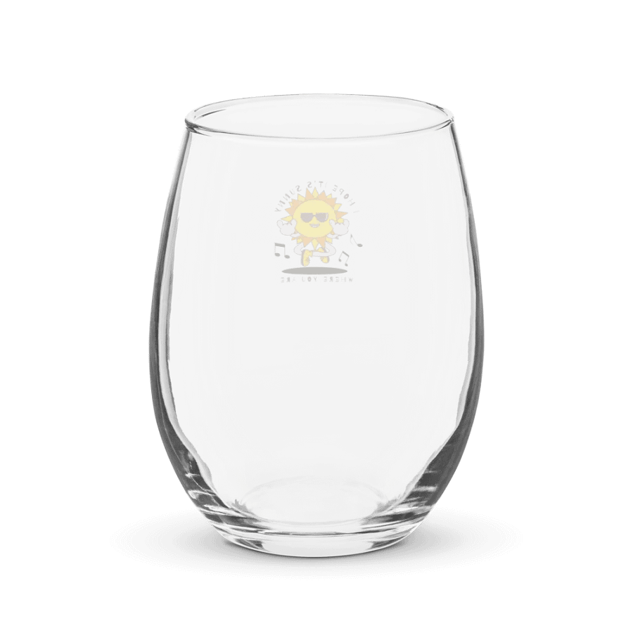 I Hope It's Sunny Wine Glass product image (2)