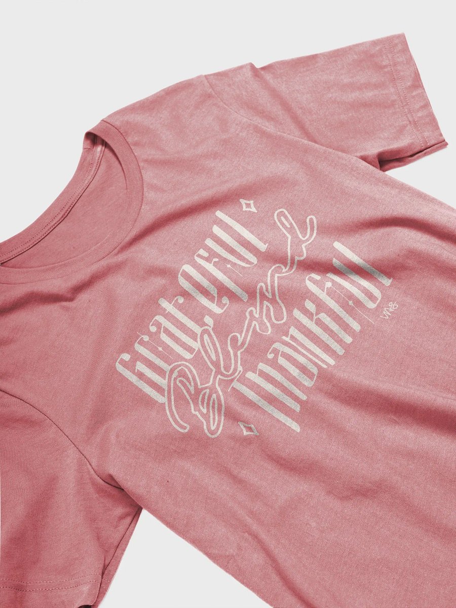 Grateful, Blessed, Thankful (Bella+Canvas Supersoft T-Shirt) product image (3)