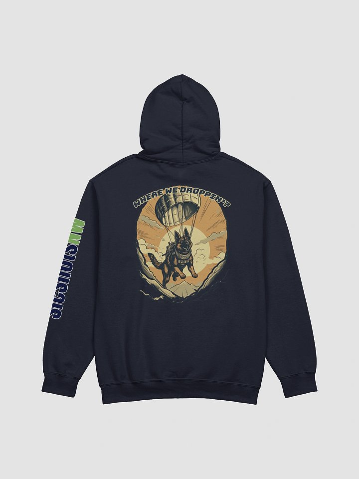 Where we droppin'? Hoodie V2 product image (4)