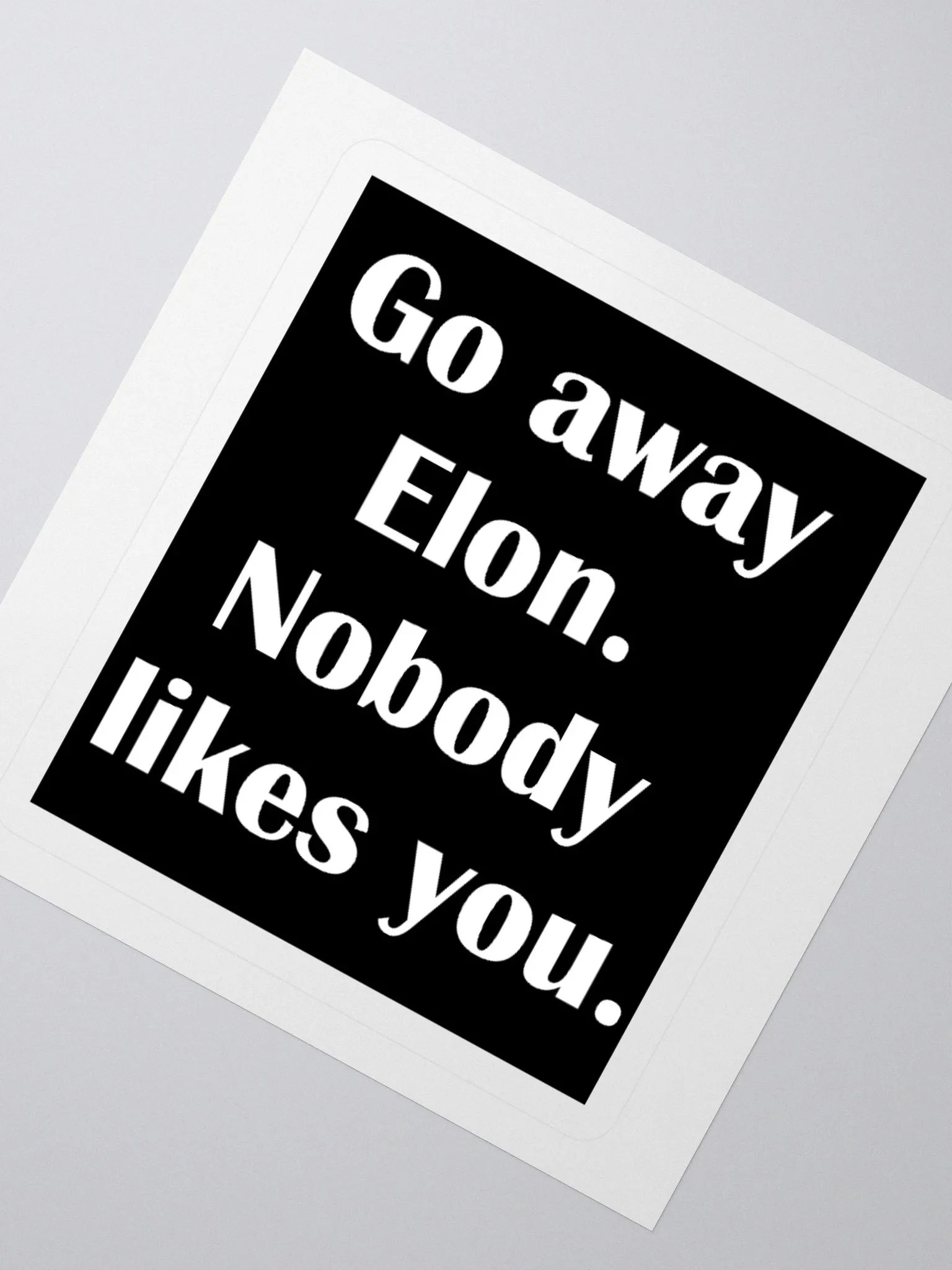Go Away Elon Sticker product image (5)