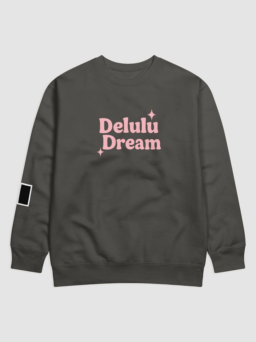 Delulu Dream - Minimalism Premium Sweatshirt product image (3)