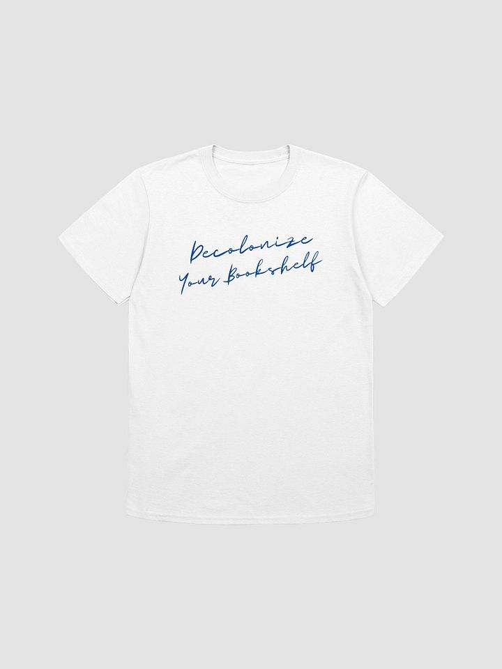 Decolonize Your Bookshelf Unisex T-Shirt V26 product image (7)