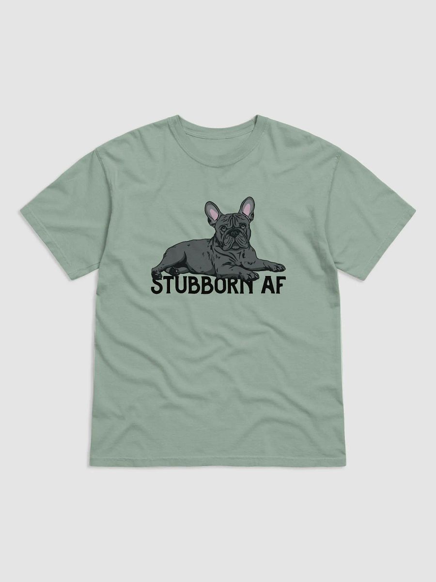 Stubborn AF T-Shirt of a French Bulldog (Blue) | Funny T-Shirt for Frenchie Owners product image (4)