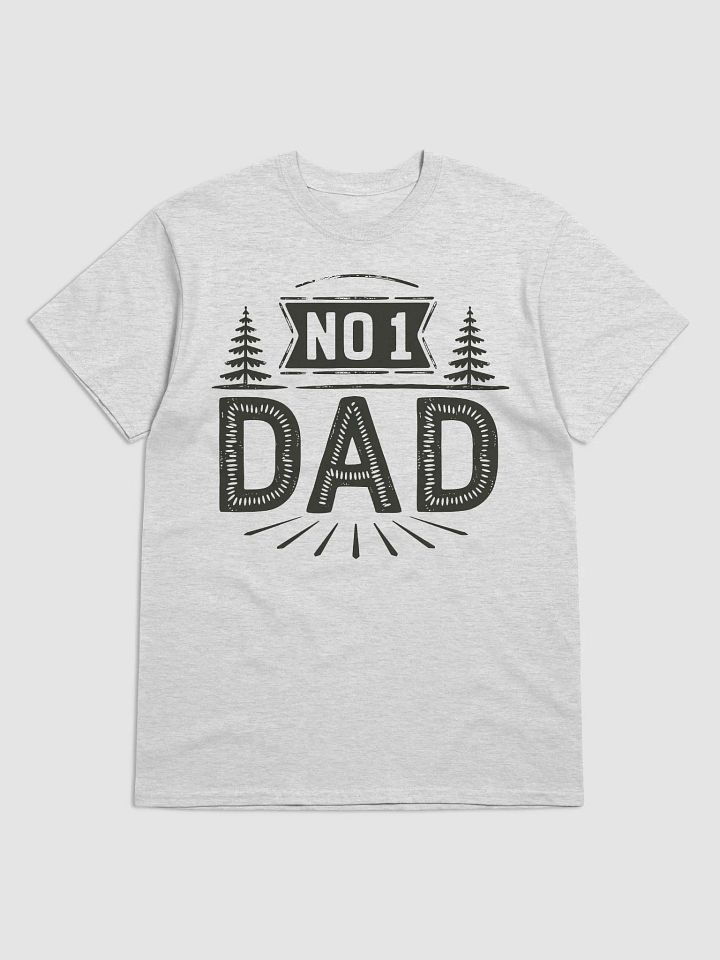 Number one Dad T-Shirt product image (1)
