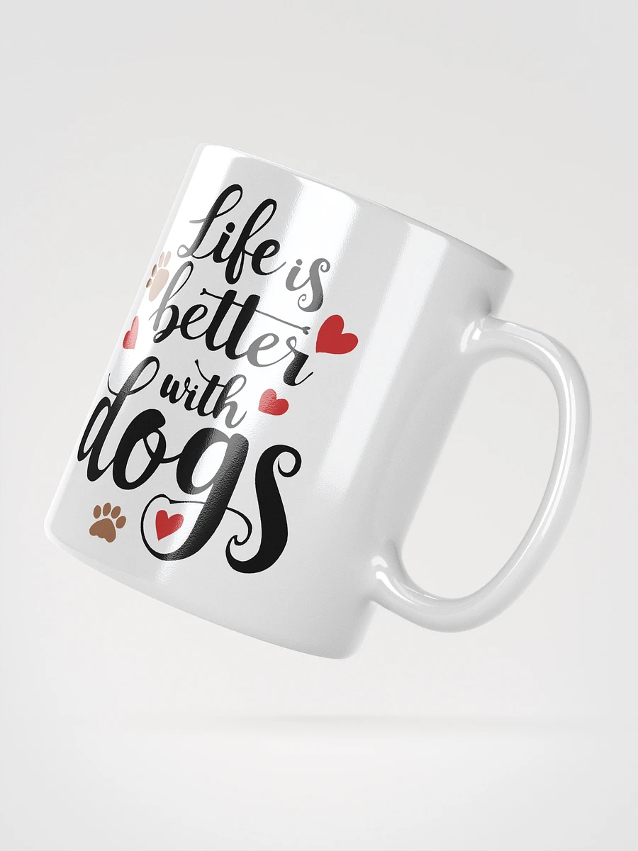 Life is Better with Dogs, black letter on White Mug product image (6)